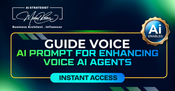 Guide Voice AI Prompt for Enhancing Voice AI Agents