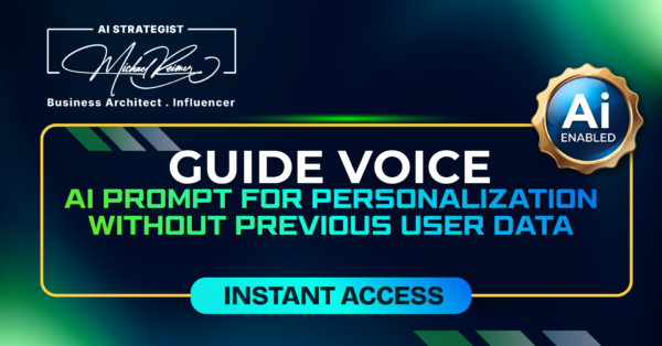 Guide Voice AI Prompt for Personalization Without Previous User Data