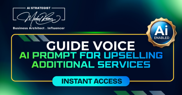 Guide Voice AI Prompt for Upselling Additional Services