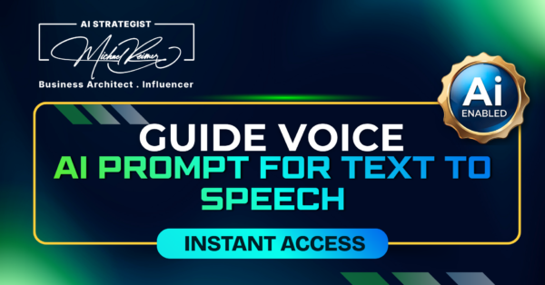 Guide Voice AI Prompt for Text to Speech