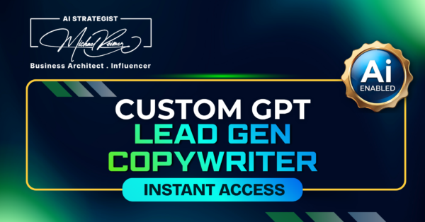Custom GPT AI Lead Gen Copywriter