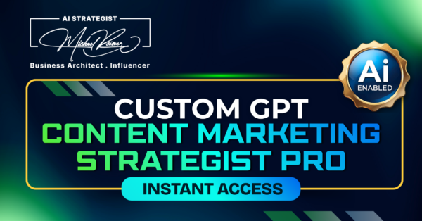 Custom GPT Content Marketing Strategist Pro