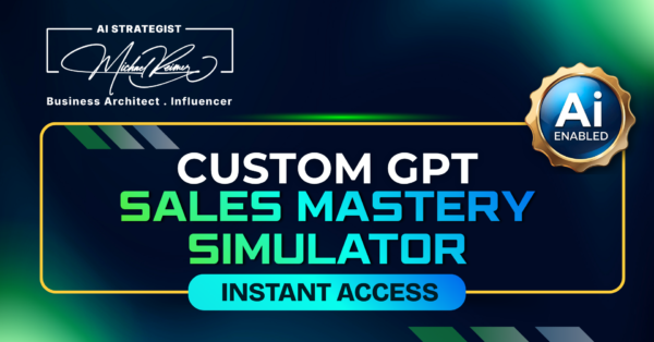 Custom GPT Sales Mastery Simulator