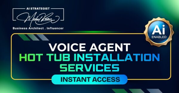 Voice Agent Hot Tub Installation Services