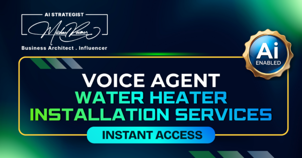 Voice Agent Water Heater Installation Services