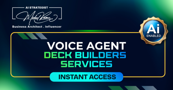 Voice Agent Deck Builders Services