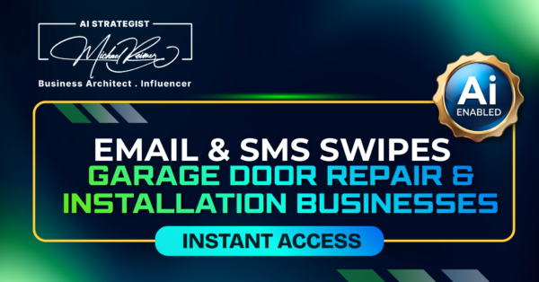 Email & SMS Swipe Garage Door Repair & Installation Businesses