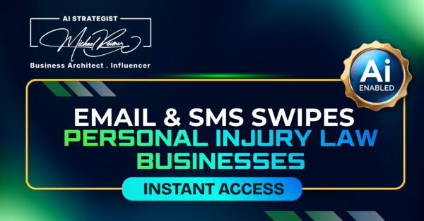 Email & SMS Swipe Personal Injury Law Businesses