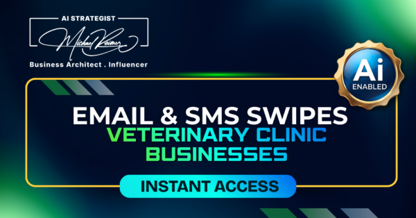 Email & SMS Swipe Veterinary Clinic Businesses