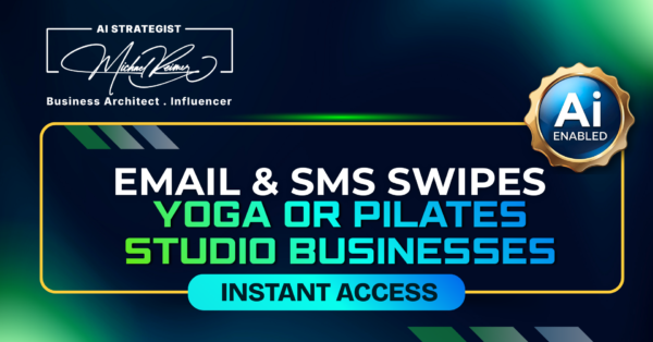 Email & SMS Swipe Yoga or Pilates Studio Businesses