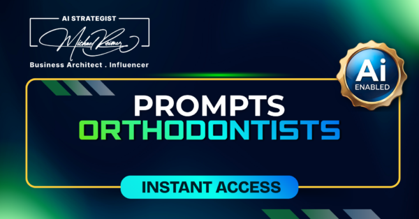 Prompts Orthodontists