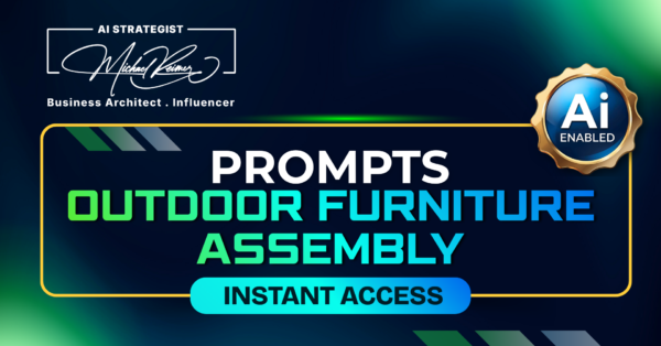 Prompts Outdoor Furniture Assembly
