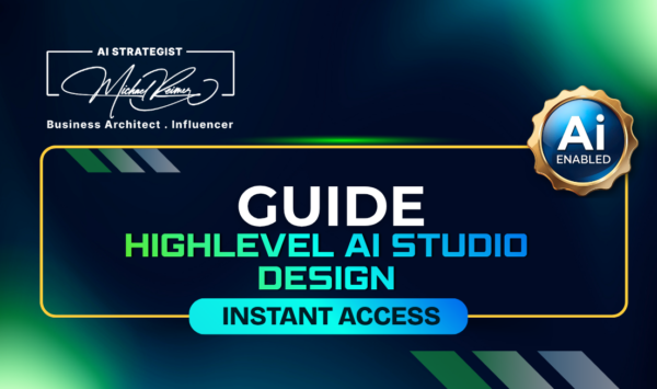 Guide HighLevel AI Studio Design